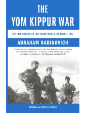 The Yom Kippur War: The Epic Encounter That Transformed the - Humanitas