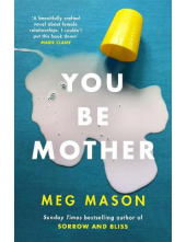 You Be Mother - Humanitas