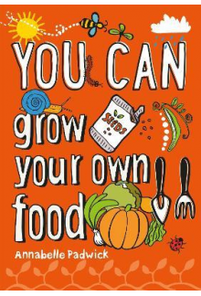 YOU CAN Grow Your Own Food - Humanitas