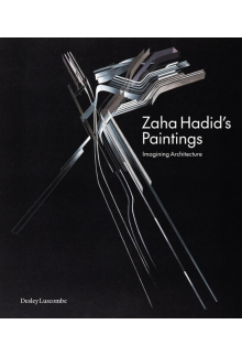 Zaha Hadid's Paintings - Humanitas