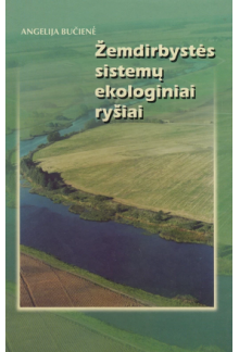Žemdirbystės sistemų ekologiniai ryšiai - Humanitas