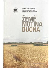 Žemė Motina Duona - Humanitas