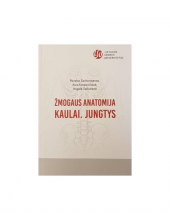 Žmogaus anatomija. Kaulai, jungtys - Humanitas