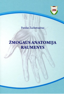 Žmogaus anatomija: raumenys - Humanitas