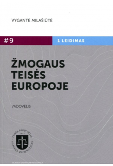 Žmogaus teisės Europoje. Vadovėlis (#9) - Humanitas