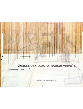 Žmogeliukai juda patraukus virvutę - Humanitas