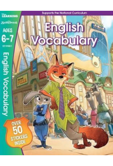 Zootropolis - English Vocabula ry, Ages 6-7 - Humanitas