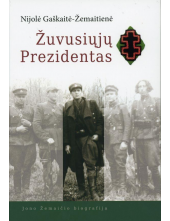 Žuvusiųjų prezidentas Jono Žemaičio biografija - Humanitas