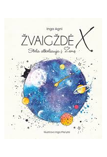 Žvaigždė X. Stela keliauja į Žemę - Humanitas
