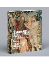 Žygimanto Augusto gobelenai Vilniuje - Humanitas