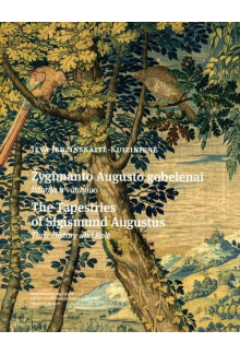 Žygimanto Augusto gobelenai/ The Tapestries of Sigismund Au - Humanitas