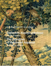 Žygimanto Augusto gobelenai/ The Tapestries of Sigismund Au - Humanitas